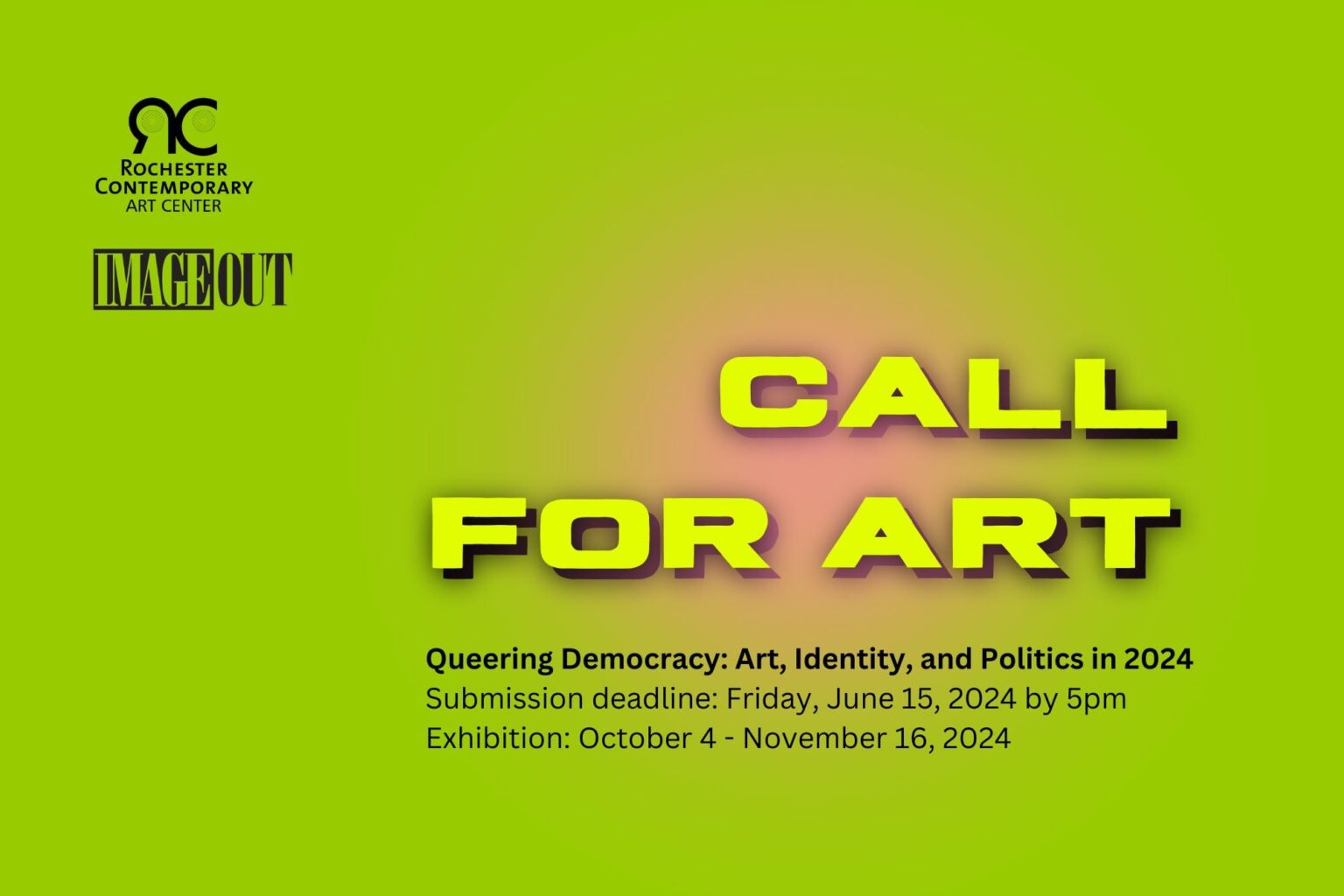CALL FOR ART Queering Democracy Rochester Contemporary Art Center