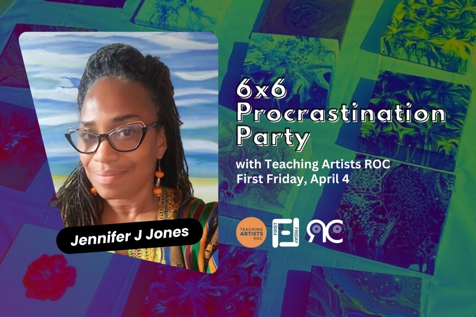 Jennifer Roco 6x6 Art-Making with Jennifer Jones - Rochester Contemporary Art Center ...